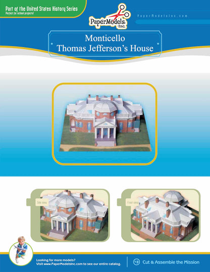 Monticello - Thomas Jefferson's Home - Paper Model Project Kit